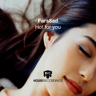 Hot For You by Fars8ad song reviws