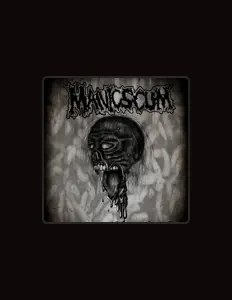 Manic Scumを聴いたり、ミュージックビデオを鑑賞したり、経歴やツアー日程などを確認したりしましょう！