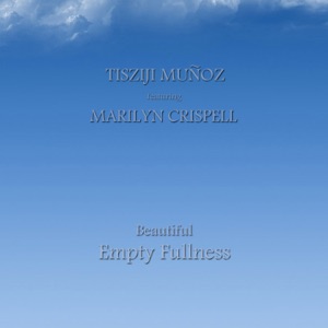 Beautiful Empty Fullness (feat. Marilyn Crispell)