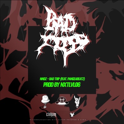 Badtrip (feat. Pangea Beatz) - Single