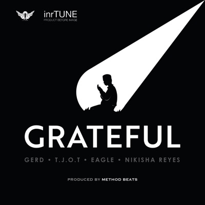 Grateful (feat. Gerd, T.J.O.T, Eagle & Nikisha Reyes) [Radio Edit] - Single