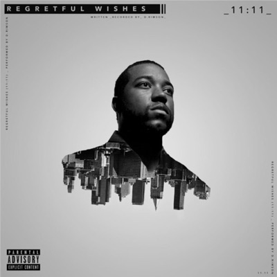 Regretful Wishes (11:11) - EP