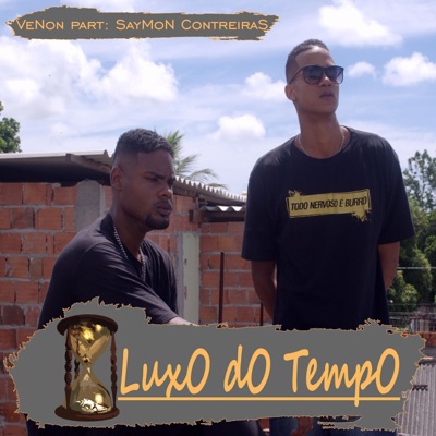 Luxo do Tempo (feat. Saymon Contreiras) - Single