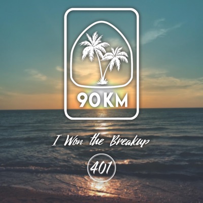 I Won the Breakup (feat. Laura Hope) - Single