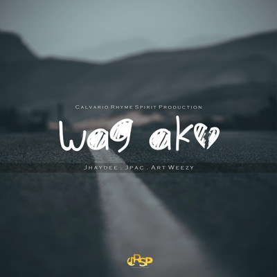 Wag Ako - Single