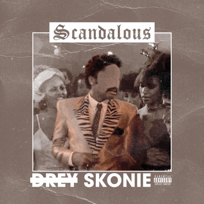 Scandalous - Single
