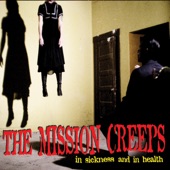 The Mission Creeps - Case of the Zombies