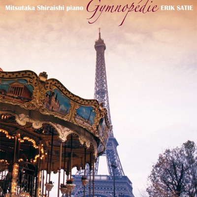 Song - Gymnopédie No. 1 - Mitsutaka Shiraishi