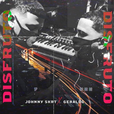 Disfruto (feat. Johnny Skrt) - Single