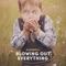 Blowing Out Everything - Edonnely lyrics