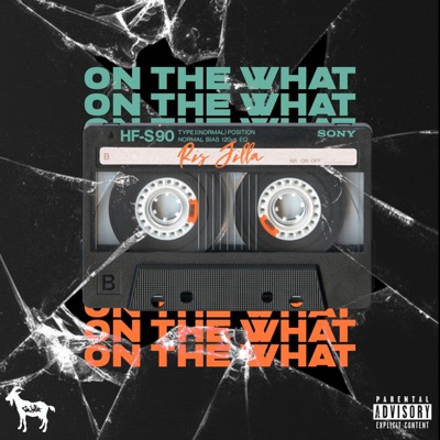 On the What - Single