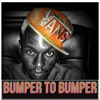 Bumper to Bumper - Single