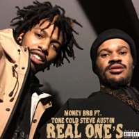 Real One's (feat. Money Money BRB) - Single - Tone Cold Steve Austin