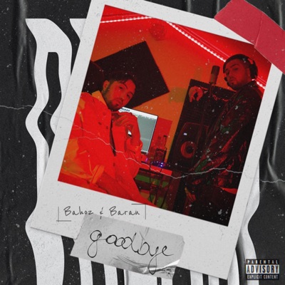 Goodbye (Sensiz Daha Mutluyum) - Single