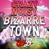 Crazy Noisy Bizarre Town (From "JoJo's Bizarre Adventure: Diamond is Unbreakable") - Single