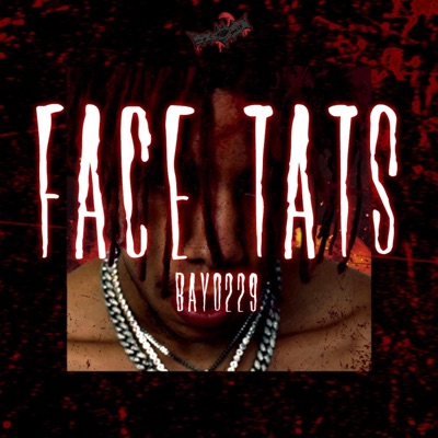 Face Tats (feat. Tomibeatz) - Single
