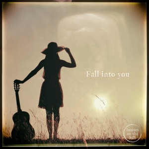 Houses On The Hill - Fall into You (feat. Ebba Bergendahl) - 排舞 音樂