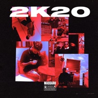 2K20 (feat. Ef) - Single - Massaru