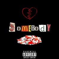 Somebody - Single - B.A.T.H