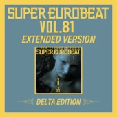 SUPER EUROBEAT VOL.81 EXTENDED VERSION DELTA EDITION - EP artwork
