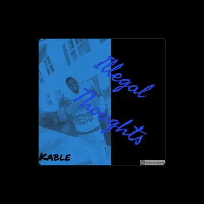 Listen to Kable, watch music videos, read bio, see tour dates & more!