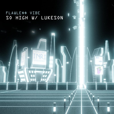 SO HIGH (feat. Lukeson) - Single