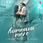 Humnava Mere - Jubin Nautiyal & Rocky-Shiv