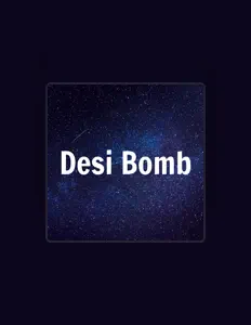 Dengarkan Desi Bomb, tonton video musik, baca bio, lihat tanggal tur & lainnya!