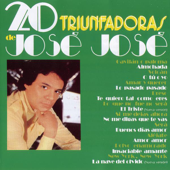 20 Triunfadoras de José José - José José Cover Art