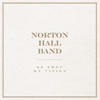Nothing but the Blood of Jesus - Norton Hall Band