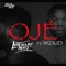 Oje (feat. Legendury Beatz & Wizkid) - StarBoy lyrics