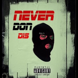 Never Don Dis (Naija Drill) Major D