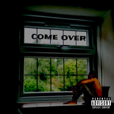 Come Over - Single