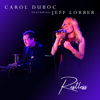 Restless (feat. Jeff Lorber) - Carol Duboc