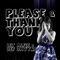 Please & Thank You (feat. Lil' Alfie) - Def Davyne lyrics