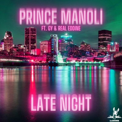 Late Night (feat. Gy & Real Eddine) - Single