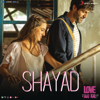 Shayad (From "Love Aaj Kal") - Pritam & Arijit Singh