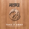Take It Away (Acoustic Remix) - Single