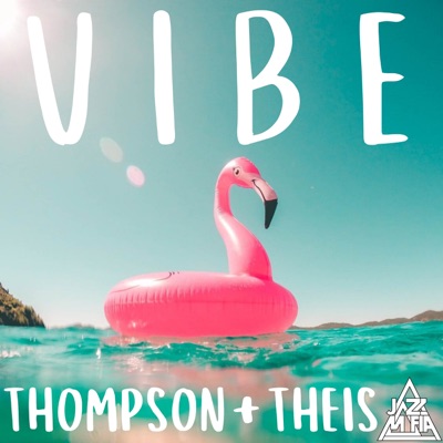 Vibe (feat. Breathless) - Single
