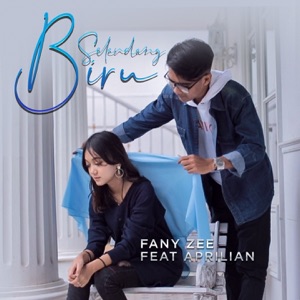 Selendang Biru feat. Fany Zee Album Art
