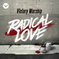 "Radical Love"