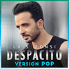 Despacito (Versión Pop) - Luis Fonsi