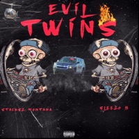 Evil Twins - HeadTapGangRecords