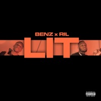 LIT (feat. RIL) - Single - Benz