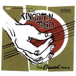 The Kingston Trio - Home from the hill