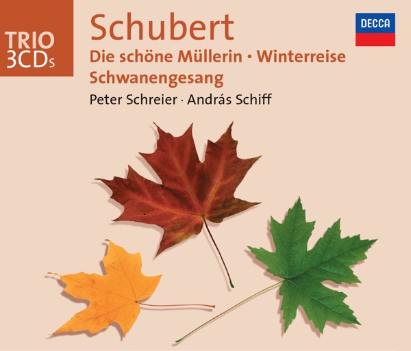 Schubert: Song Cycles - Die schöne Müllerin - Winterreise - Schwanengesang