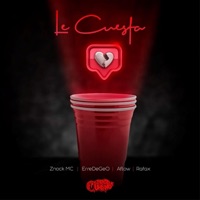 Le Cuesta (feat. Aflow) - Single - Znock MC, Rarax & ErreDeGeo