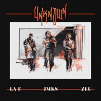 Unknown - Single - JMK$, Zeu & La F