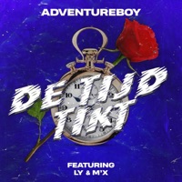 De Tijd Tikt (feat. Ly & M'x) - Single - Adventureboy