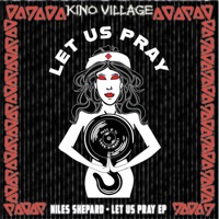 Let Us Pray - Single - Niles Shepard